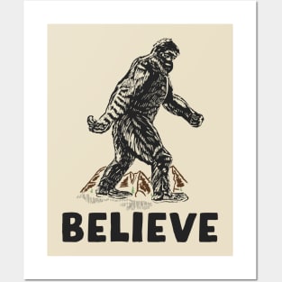 Believe Big Foot Posters and Art